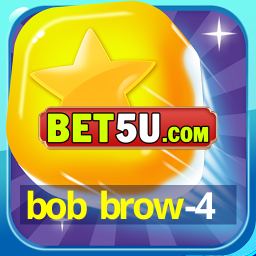 bob brow